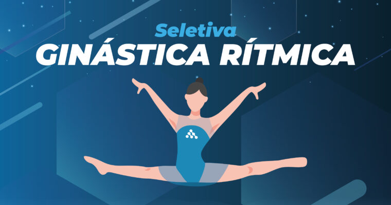 Seletiva Ginástica Rítmica 2023