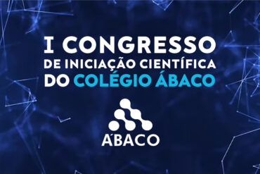 I CONGRESSO DE INICIAÇÃO CIENTÍFICA DO COLÉGIO ÁBACO